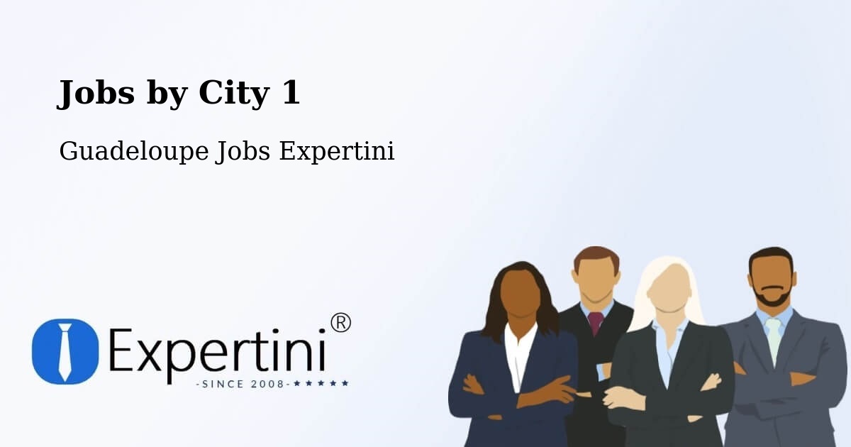 City Jobs in Guadeloupe - Expertini