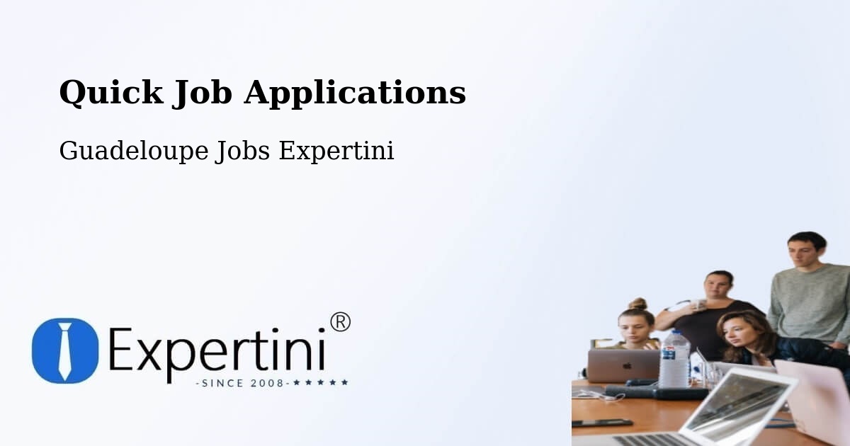 Quick Apply Feature – Pointe D’Or - Guadeloupe Jobs Expertini